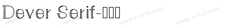 Dever Serif字体转换